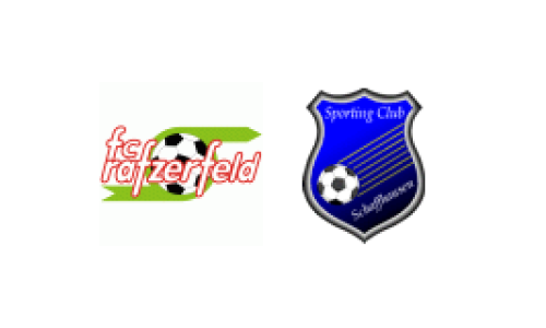 FC Rafzerfeld - Sporting Club Schaffhausen