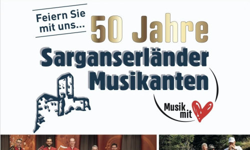 50 Jahre SARGANSERL&Auml;NDER MUSIKANTEN - Sarganserl&auml;nder Musig-Brunch