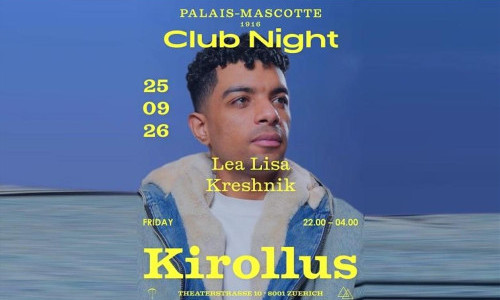 KIROLLUS (ATA Records) | Palais Mascotte Zurich