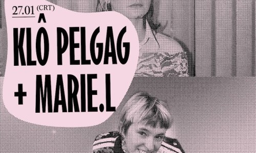 Klô Pelgag + Marie.L