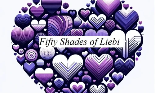 AST // Fifty Shades of Liebi