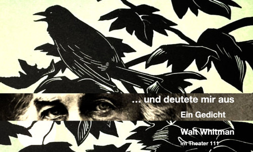 ... und deutete mir aus &ndash; Ein Gedicht, Walt Whitman