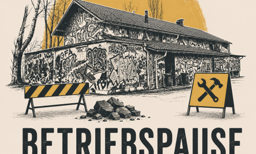 BETRIEBSPAUSE (Sanierungarbeiten 2027)