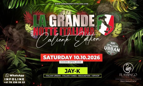 La Grande Notte Italiana CALIENTE EDITION @ Flamingo Z&uuml;rich