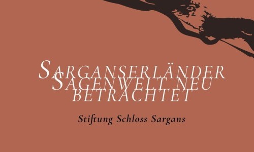 Die Alp an sich - Sarganserländer Sagenwelt neu betrachtet