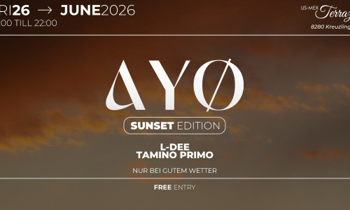 AY&Oslash; Sunset Edition - 26.06.2026 | US-Mex Terraza Kreuzlingen