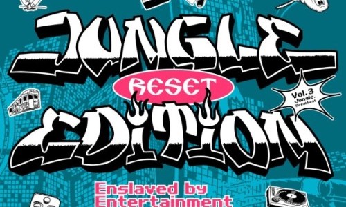 Reset Vol. 27: Jungle Edition, Luc4Pancho, Inkasi, Grim, Enslaved by Entertainment, Fayyaz, Molek&uuml;l