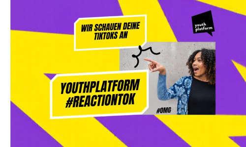 Youth Platform: #ReactionTok