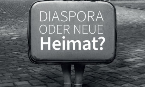 Lesung - Diaspora oder neue Heimat?