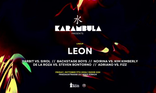 Karambula w/ Leon (Music On)