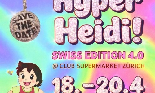 Hyper Heidi Vol. 4 &ndash; Swiss Edition &ndash; Sunday 10am Ticket