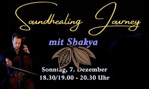 Sound Healing Journey mit Shakya