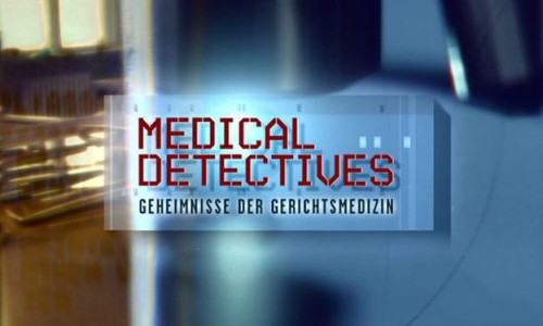 VOX: Medical Detectives - Geheimnisse der Gerichtsmedizin