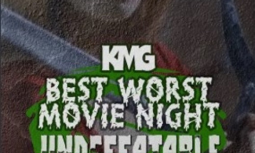 BEST WORST MOVIE NIGHT: UNDEFEATABLE