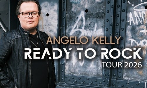 Angelo Kelly - READY TO ROCK - Tour 2026