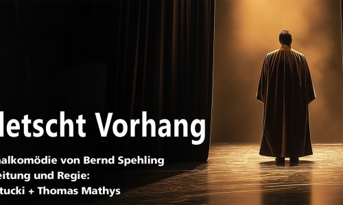 Si letscht Vorhang - Kriminalkomödie im Theater Schönau Thun
