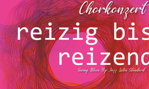 Finissage Simply Two No 5 &bdquo;Reizig!&ldquo; mit Konzert Vocal Jazz Affair