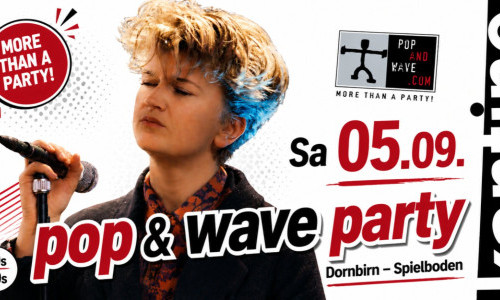 Pop & Wave Party
