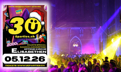 &Uuml;30-Party Basel (Charts Special)