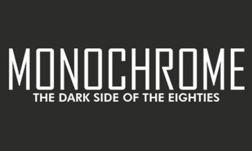 Monochrome - Dark Sounds From Then To Now