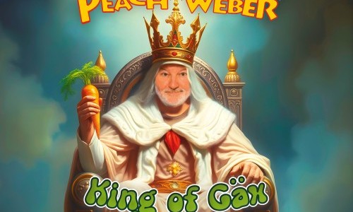 Peach Weber - King of G&auml;x