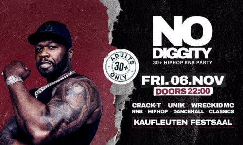NO DIGGITY | Kaufleuten Festsaal