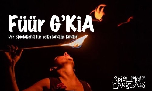 G'KiA - Grosse Kinder Abend  (f&uuml;r selbst&auml;ndige Kinder - ohne Eltern)