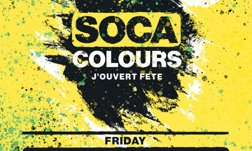 SOCA COLOURS (J&rsquo;Ouvert Fete)