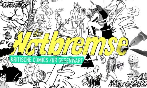 &laquo;Die Notbremse&raquo; &ndash; Kritische Comics zur Gegenwart