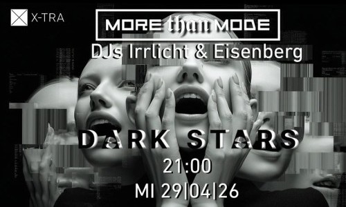 More Than Mode Dark Stars mit Irrlicht & Eisenberg