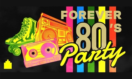 Forever 80’s