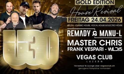 &Uuml;30 House Revival mit REMADY & MANU-L