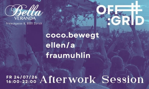 OFF:GRID - AFTERWORK SESSION