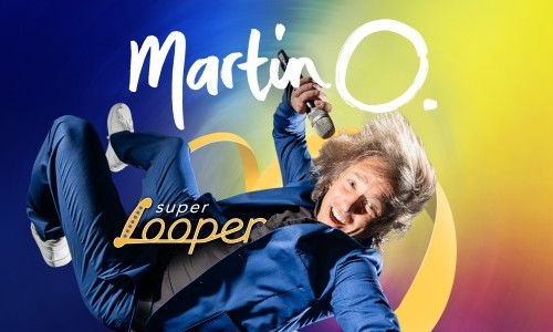 Martin O. – «Super Looper»