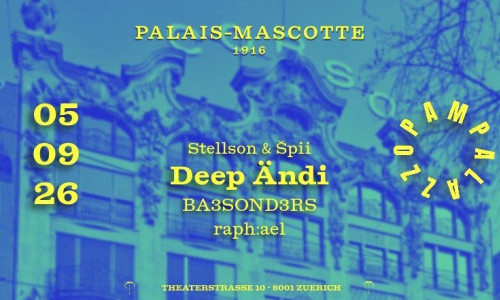Pampalazzo Takeover @ palais mascotte inkl. Warm-up