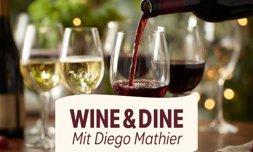 Wine & Dine mit Diego & Nadia Mathier
