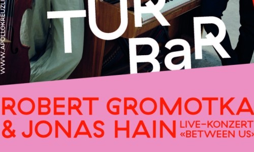 Kulturbar: Robert Gromotka & Jonas Hain live im Apollo Kreuzlingen