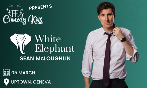 Comedy Kiss Presents: Sean McLoughlin - White Elephant