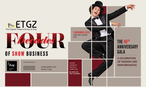 Die English Theatre Group Zug: Gala-Dinner und Show zum 40-j&auml;hrigen Jubil&auml;um