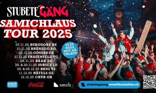 Stubete Gäng - Samichlaus Tour 2025 – Die grösste Schweizer Tour ist zurück!