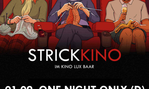 STRICKKINO IM KINO LUX, BAAR