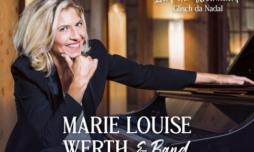 Marie Louise Werth & Band - Licht der Weihnacht – Glisch da Nadal
