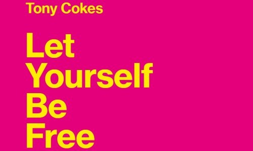 Take Away | Tony Cokes. Let Yourself Be Free