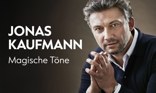 Jonas Kaufmann - Magische T&ouml;ne