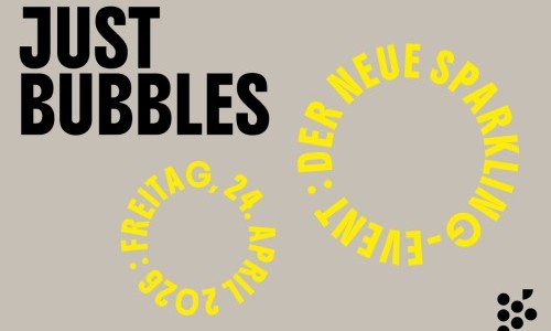 JUST BUBBLES - Der neue Sparkling-Event